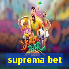 suprema bet